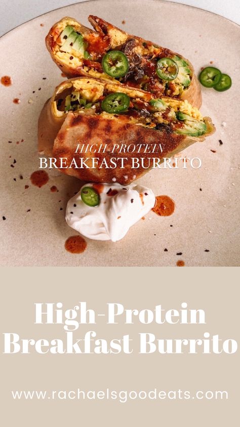 High Protein Breakfast Burrito | Rachael's Good Eats breakfast burrito, breakfast recipe, high protein breakfast, healthy breakfast, healthy food, healthy recipes High Protein Freezer Breakfast Burritos, Breakfast Burritos Frozen High Protein, Meal Prep Breakfast Burritos High Protein, Make Ahead Breakfast Burritos High Protein, Healthy High Protein Breakfast Burrito, High Protein Breakfast Sandwich, Protein Breakfast Healthy, High Protein Breakfast Burrito, Protein Breakfast Burrito