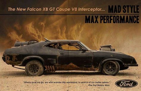 The Ford Falcon XB GT Interceptor! MADMAX style!! Mad Max Interceptor, Mad Max Film, Mad Max Road, The Road Warriors, Car Max, Tv Cars, Australian Cars, Mad Max Fury, Mad Max Fury Road