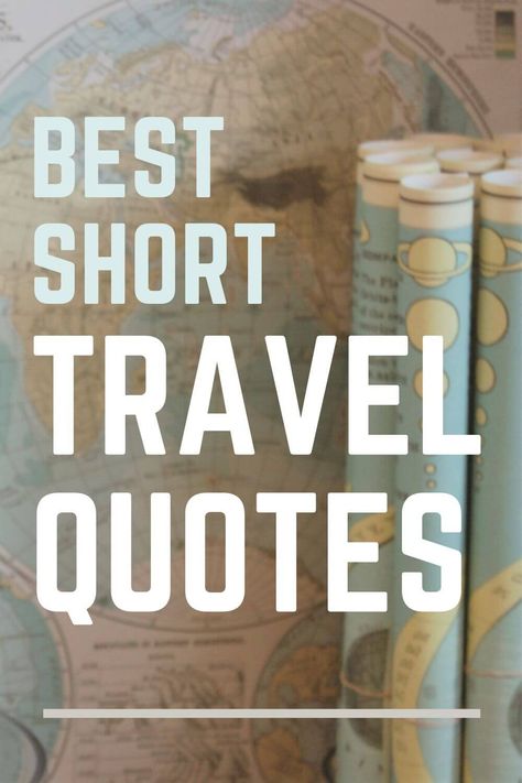 If you’re on the hunt for the best short travel quotes, I’ve put together a collection of my favorites in this article. They’re... Take A Trip Quotes, Just Go Quotes Travel, Travel Soul Quotes, Travel Agents Quotes, Why Travel Quotes, Train Quotes Railroad Funny, Quotes On Travel Adventure, Road Trip Quotes For Couples, Quotes On Travel Memories