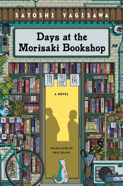 Days at the Morisaki Bookshop by Satoshi Yagisawa Japanese Literature, Reading Day, Unread Books, Chiba, Famous Books, Family Relationships, Hiroshima, Amazon Books, Book Lists