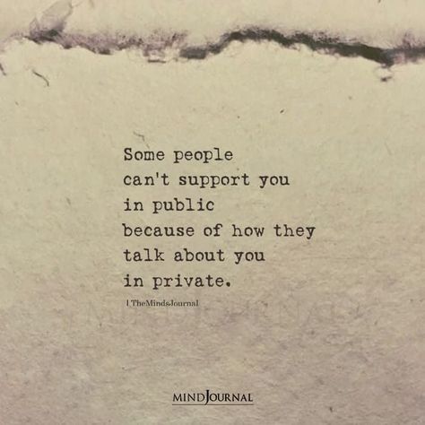 True Quotes About People, Some People Need Attention Quotes, People Not Caring Quotes, Everyone Talks About Everyone, Some People Are Lessons Quote, People Who Need Constant Attention, Some People Only Care About Themselves, Can’t Talk About Feelings, Thoughtful People Quotes