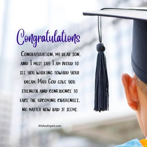 Inspirational Graduation Quotes For Son Graduation Wishes From Parents, Graduation Quotes For Son From Mom, Graduating Son Quotes Mom, Congratulations Son Quotes Proud Of You, Message To My Son On Graduation, Son Graduation Quotes Mothers, Graduation Quotes For Son, School Graduation Quotes, Happy Graduation Quotes