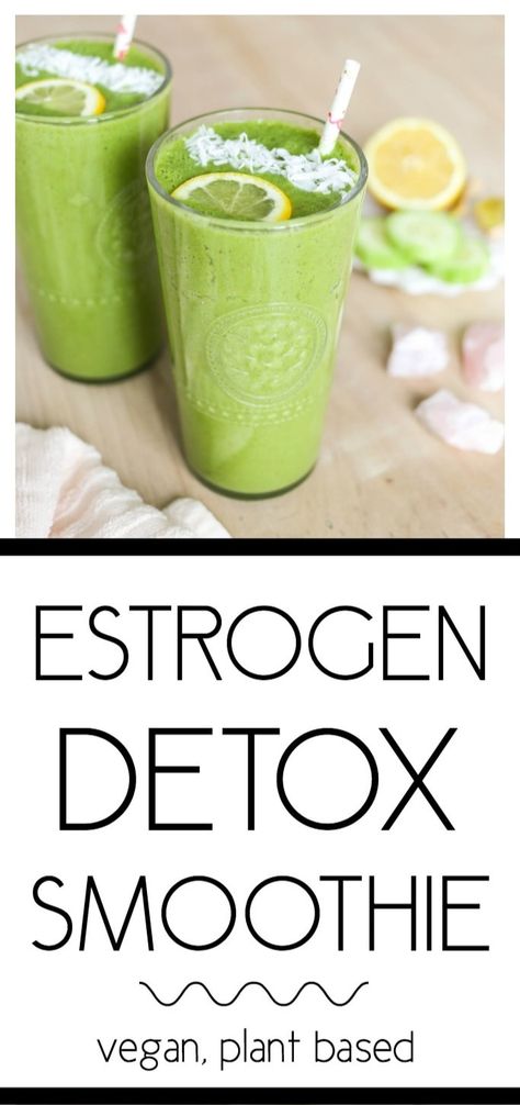 Estrogen Detox Smoothie and How To Treat Excess Estrogen. A liver-loving, hormone-loving, dairy-free, vegan smoothie to help remove excess estrogen! #happyhormones #estrogendetox #hormonebalance Detox Smoothies, Vegan Plant Based, Detox Your Liver, Lemon Diet, Full Body Detox, Green Detox Smoothie, Detox Diet Plan, Detox Juice Recipes, Natural Detox Drinks