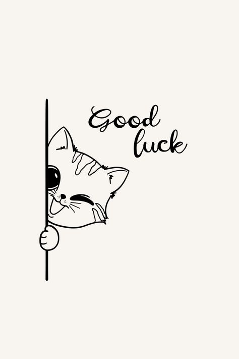 good luck Best Of Luck Doodle, Exam Pictures, Exam Wishes, Good Luck Cat, Good Luck For Exams, Good Luck Wishes, All The Best Wishes, Esl Activities, Activities Ideas