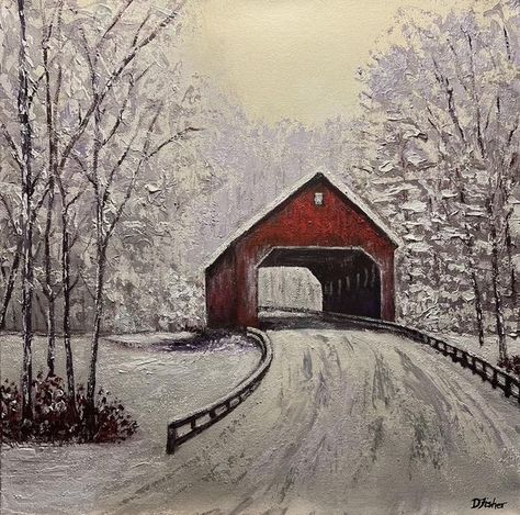 Vermont Winter, Knife Techniques, Palette Knife Art, New Painting, Palette Knife Painting, Acrylic Painting Tutorials, Knife Painting, Covered Bridges, Palette Knife