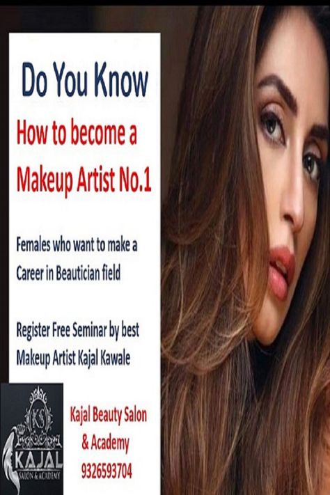 How to become a Makeup Artist
Register for a free seminar by best Makeup Artist Kajal Kawale
For Registration Call 9326593704 Becoming A Makeup Artist, Best Makeup Artist, Best Makeup, Beauty Salon, Best Makeup Products, Makeup Artist, Did You Know, How To Become, Makeup