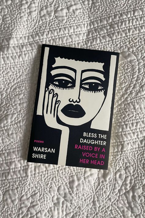 Bless the Daughter Raised by a Voice in Her Head is one of the most potent, honest, powerful books of poetry I've ever read. Warsan Shire does not sugar coat the truth of what it takes for a woman to survive Warsan Shire Poems, Powerful Books, Warsan Shire, Daughter Poems, Tbr List, Healing Books, The Secret History, Mental And Emotional Health, What It Takes