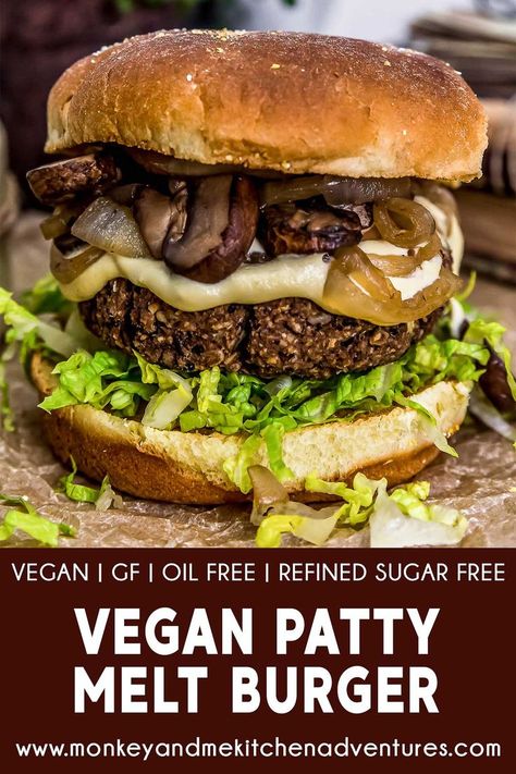 Patty Melt Burger, Vegan Patty, Plant Based Oil Free, Monkey And Me Kitchen Adventures, Monkey And Me, Vegan Patties, Vegan Plant Based, Whole Food Plant Based, Patty Melt