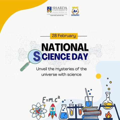 Every experiment and every discovery had revolutionalized humanity towards brilliance. Today we recognize its importance and celebrate 𝐍𝐚𝐭𝐢𝐨𝐧𝐚𝐥 𝐒𝐜𝐢𝐞𝐧𝐜𝐞 𝐃�𝐚𝐲. A day named after the discovery of the Raman Effect by Sir C.V. Raman in 1928. Happy National Science Day to the next generation of scientists and innovators! #NationalScienceDay #science #ScienceDay #CVRaman #scientist #physics #chemistry #ShardaUniversity #shardauniversityinternational #ATrulyGlobalUniversity #LearningBeyondBoundaries Raman Effect, C V Raman, National Science Day, Science Day, National Days, Private University, The Next Generation, Next Generation, Scientists