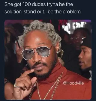 Future Quotes Rapper, Toxic King, Future Tweets, Future Memes, Quotes For Instagram Captions, Toxic Quotes, Future Rapper, Jokes About Men, Future Quotes