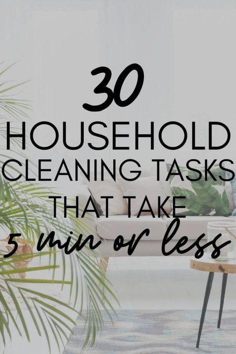 30 cleaning tasks that take 5 minutes or less | Jenn Schultz Timeless Home Design, Messy House, Timeless Home, Cleaning Tasks, Cleaning Recipes, Cleaning Checklist, House Decoration, Safe Haven, Household Hacks