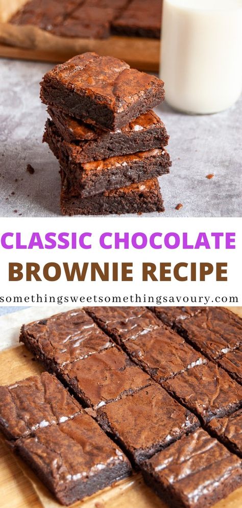 A Pinterest pin with two images of a batch of chocolate brownies. Chocolate Brownies Uk Recipe, Uk Brownie Recipe, Bakers Chocolate Brownies, Brownie Recipes Uk, Chewy Brownie Recipes, Quick Brownie Recipe, Easy Chocolate Brownies, Basic Brownie Recipe, Classic Brownies