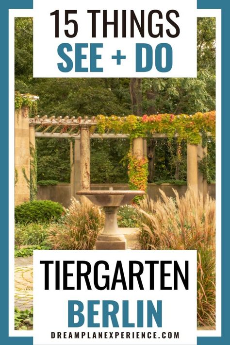 15 Best Things to See & Do in Berlin Tiergarten Park 32 Germany Road Trip, Berlin Germany Travel, Germany Itinerary, Travel Berlin, Best Cities In Europe, Berlin Travel, Fountain Feature, Berlin Berlin, Travel Content