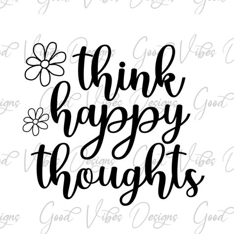 Shirt Quotes Inspirational, Positive Tee Shirts, Work Posters, Quotes For Shirts, Funny Motivation, Positive Tees, Think Happy Thoughts, Teacher Quotes, Quote Svg