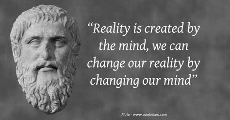 Plato Quotes, Mind Change, Change Your Thoughts, Stoicism Quotes, Life Choices Quotes, Life Hack Quotes, Stoic Quotes, Man Up Quotes, Everyday Quotes