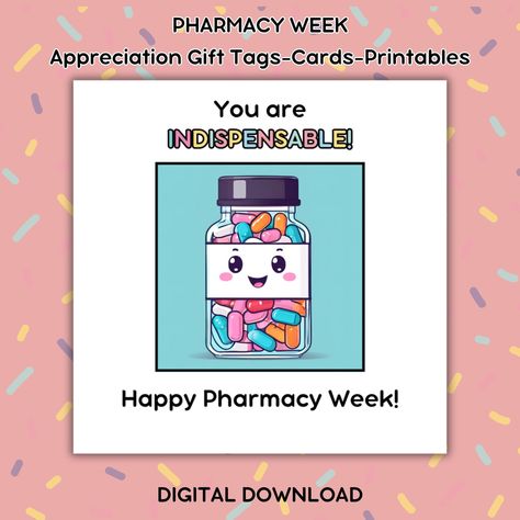 Pharmacy Week Gift Ideas, Funny Gift Tags, Great Employee, Pharmacy Week, Appreciation Gifts Diy, Pharmacy Tech, Employee Appreciation Gifts, Wrapping Party, Gift Tag Cards