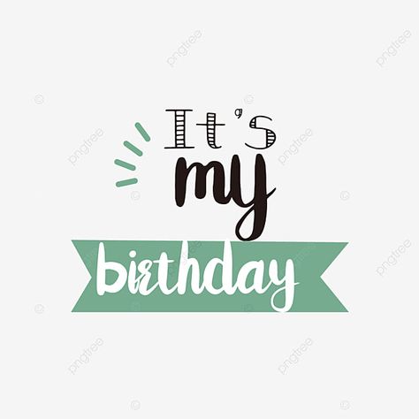 Svg Black Cartoon Today Is My Birthday English Alphabet Illustration One Week Till My Birthday, Its My Birthday Black, Today Is My Birthday Status, My Birthday Status, Today My Birthday, Birthday Loading, Today Is My Day, Happy Birthday To Me Quotes, Its My Birthday Month