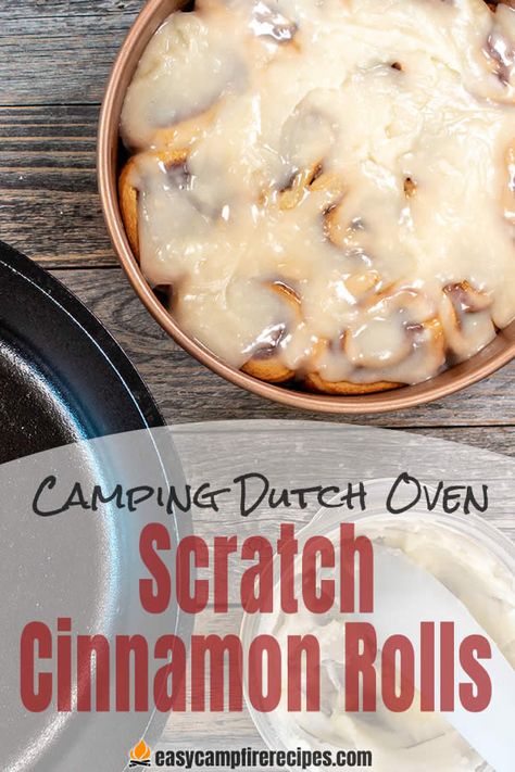 Dutch Oven Cinnamon Rolls, Easy Campfire Meals, Texas Culture, Rolls From Scratch, Cinnamon Rolls From Scratch, Campfire Recipes, Dutch Oven Camping, Camping Desserts, Special Breakfast