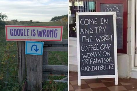 Forgive Me, I'm Still Laughing At The 19 Funniest Signs Of The Week — BuzzFeed Bad Coffee, Made Me Laugh, Side Stitch, Have A Laugh, Forgive Me, Laughing So Hard, Funny Signs, Be Still, Buzzfeed