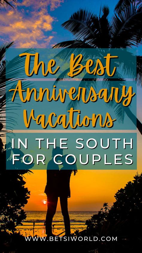 Couples Trip Ideas, Anniversary Trips On A Budget, Travel Ideas For Couples, Couples Vacation Ideas, Vacation Ideas For Couples, 25th Anniversary Trip Ideas, 20 Year Anniversary Trip Ideas, Anniversary Getaway Ideas, 25th Anniversary Vacation Ideas