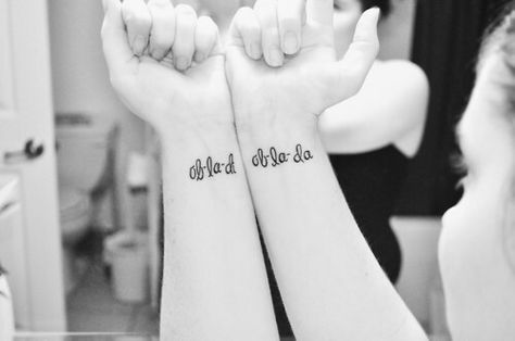 "Ob-la-di ob-la-da"....life goes on brah! #TheBeatles #BeatlesTattoo #Tattoo #Ink Ob La Di Ob La Da Tattoo, Rad Tattoos, Beatles Lyrics, Tattoo Music, Lyric Tattoos, Wrist Tattoo, Sister Tattoos, Skin Art, Couple Tattoos