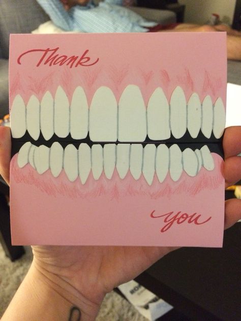 Thank you to the dentist for a wonderful set of teeth! Appreciation Week Ideas, Paint Therapy, Dental Dentures, Gift Card Presentation, Diy Teething, The Dentist, Crafty Gifts, Dental Hygiene, White Coat