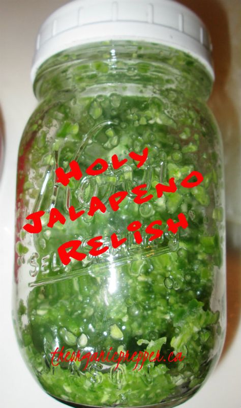 Hot Pepper Relish, Hot Pepper Recipes, Jalapeno Relish, Mexican Town, Pepper Relish, Canning Pickles, Jalapeno Pepper, Jalapeno Recipes, The Aztecs