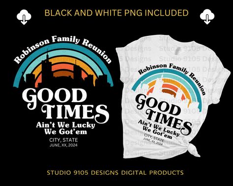 Unique Family Reunion Shirts, Family Reunion Themes African American, Family Reunion Ideas Themes, Spaghetti Ideas, Good Times Tv Show, Family Reunion Crafts, Family Reunion Tshirt Design, Reunion Tshirt Design, Family Reunion Tshirts