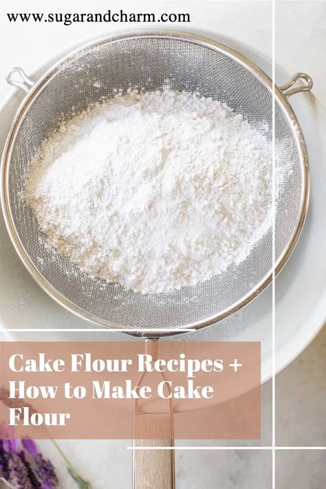 If you're looking for the best cake flour recipes, look no further! We've rounded up some great recipes using this specialty flour. We're also sharing an easy way to make your own cake flour. #cakeflour #cakeflourrecipes How To Make Cake Flour, Cake Flour Recipes, Make Cake Flour, What Is Cake Flour, Cake Flour Recipe, Swans Down Cake Flour, Cake Flour Substitute, Flour Substitute, Shortcake Recipe