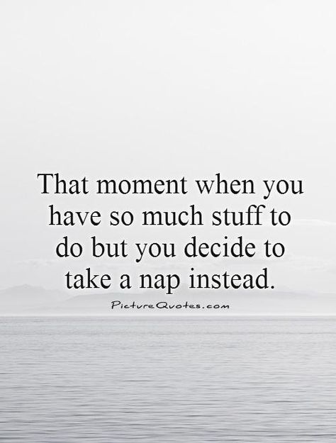 Lazy Afternoon Quotes. QuotesGram Afternoon Naps Quotes, Lazy Days Quotes, Lazy Day Quotes Funny, Lazy Day Quotes, Long Weekend Quotes, Days Quotes, Afternoon Quotes, Insta Quotes, Weekend Quotes