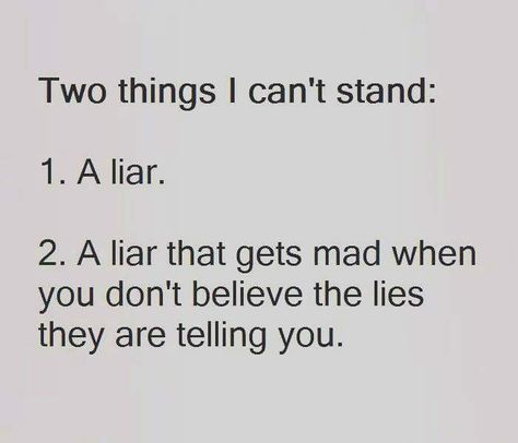 Lie To Me Quotes, Liar Quotes, Lies Quotes, Betrayal Quotes, Pathological Liar, Deep Thought Quotes, Wise Quotes, Real Quotes, True Words