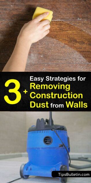 Construction Dust Cleaning - Getting Drywall Debris Off Walls Cleaning After Construction, Remove Dust From Home, Cleaning Room Aesthetic, Post Construction Cleaning, Construction Clean Up, Home Cleaning Tips, Diy Household Cleaners, Sand Floor, Clean Concrete