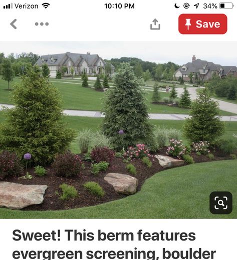 Backyard Berm, Front Yard Privacy Landscaping, Mound Landscaping, Berm Ideas, Yard Privacy, Privacy Landscaping, Scarf Tying, Yard Ideas, Landscaping Ideas