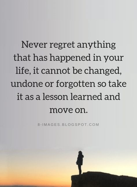 Regret Quotes Never regret anything that has happened in your life, it cannot be changed, undone or forgotten so take it as a lesson learned and move on. Quotes Regret, Never Regret Anything, Lesson Learned Quotes, Regret Quotes, Mistake Quotes, Lesson Learned, Lessons Learned In Life, Never Regret, Life Quotes Love