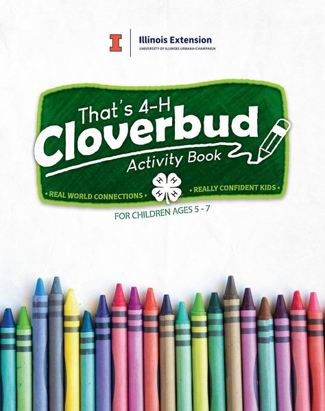 Cloverbuds 4-h Activities, Cloverbud 4h Projects, 4h Cloverbud, Cheater Quotes, 4 H Club, 4 H Projects, Youth Work, Urbana Champaign, 5 To 7