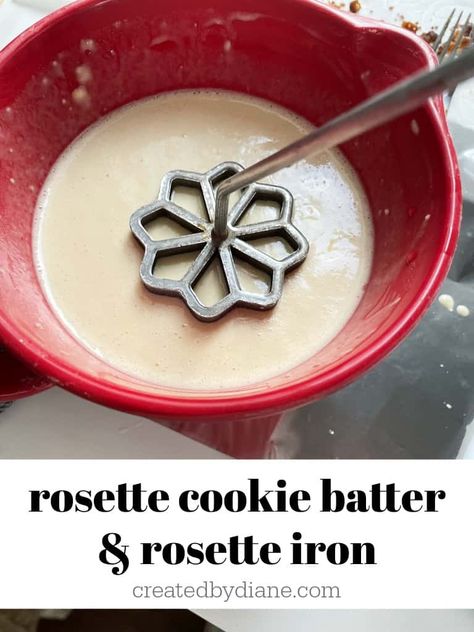 Rosette Cookies Irons, Rosette Cookies Recipe How To Make, Rosetta Cookies Recipes For, Rosette Iron Batter, Rosette Iron Recipe, Fried Rosette Cookies, Rossetti Cookies, Rosette Cookies Recipe, Rosette Batter Recipe