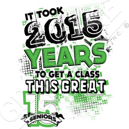 Graystone Graphics Inc. Senior Class Shirt Design Senior Year Planning, Senior Year Quotes, Senior Class Shirts, Guidance Counseling, Class Shirts, Senior Year Of High School, School Spirit Shirts, Class Shirt, Class Of 2016