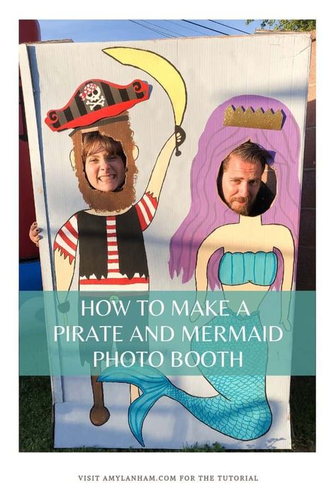 How to Make a Pirate and Mermaid Photo Booth Pirates And Mermaids Halloween, Diy Mermaid Photo Booth, Mermaid Photo Booth, Pirate Photo Booth, Cardboard Backdrop, Pirates And Mermaids, Pirate Mermaid, Pirate Face, Pirate Photo