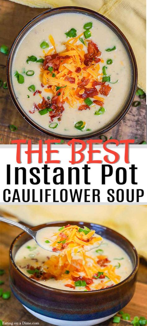 Cauliflower Ideas, Instant Pot Cauliflower Soup, Soup Cauliflower, Instant Pot Cauliflower, Keto And Gluten Free, Cauliflower Cheese Soups, Keto Savory, Cauliflower Soup Recipe, Pressure Cooking Recipes