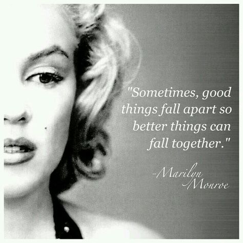 Sometimes, Good Things Fall Apart So Better Things Can Fall Together. - Marilyn Monroe Marilyn Quotes, Famous Blondes, Celebrities Hairstyles, Blonde Celebrities, Marilyn Monroe Quotes, Drummer Gifts, Marilyn Monroe Photos, Norma Jean, Norma Jeane