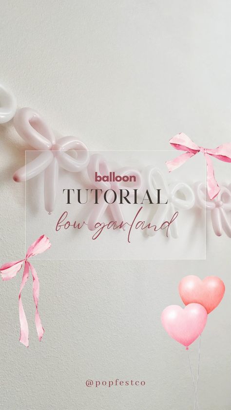 P O P F E S T C O | Let’s learn how to make a bow garland 🎀🌷✨ (read caption to learn more) Supplies: ➡️ (9) 260 balloons ➡️ Dual Hand Pump ➡️ Glue Dots ➡️… | Instagram Balloon Bow Garland, Girls Just Wanna Be One Birthday Theme, Bow Balloon Garland, Girls Just Wanna Be One Birthday, Bow Themed Birthday Party, 260 Balloons, Balloon Bow, Balloon Tutorials, Valentines Galentines