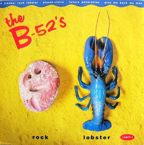 B-52's, The - Rock Lobster (1979) The B52s, Me And Bobby Mcgee, Rock Lobster, B 52s, Janis Joplin, Album Cover Art, Greatest Songs, Kinds Of Music, All Music