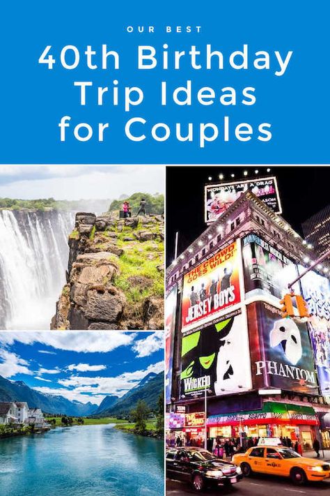 Looking for the perfect 40th birthday trip ideas for couples? Check out these unforgettable travel experiences for your milestone celebration. Vacations in North America, Caribbean, South America, Asia, Africa, and beyond | Intentional Travelers Birthday Trip Ideas For Couples, 40th Bday Trip Ideas, 40th Birthday Trip Ideas For Couples, 40th Birthday Travel Ideas, 40th Birthday Vacation Ideas, Best 40th Birthday Trips, Birthday Destination Ideas, 40th Birthday Trips For Women, Trip Ideas For Couples