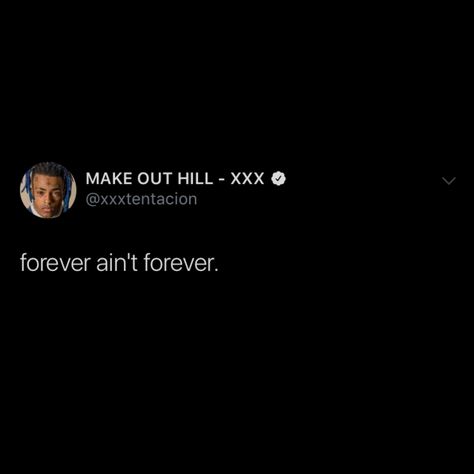 Xxxtentaci̇on Tweets, Xxxtentaci̇on Quotes, In My Feelings Tweets, Tweets Feelings, Xxxtentacion Quotes, Rapper Quotes, Rap Quotes, Snapchat Quotes, Realest Quotes