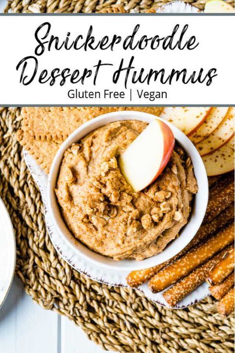 Dessert Hummus Healthy, Snickerdoodle Desserts, Dessert Hummus Recipe, Constantly Hungry, Easy Hummus Recipe, Chocolate Hummus, Vegan Dips, Dessert Hummus, Quick Healthy Snacks