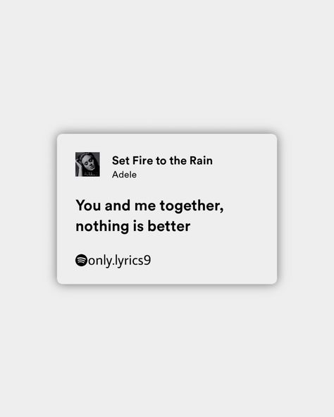 Set Fire To The Rain, Fire To The Rain, Adele, The Rain, You And I, Quick Saves