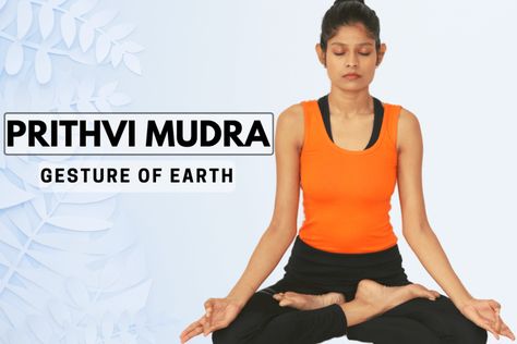 How to Do Prithvi Mudra: Benefits, Precautions, Side Effects - Fitsri Shuni Mudra, Prithvi Mudra, Hand Mudra, Hand Yoga, Yoga Mudras, Gastric Problem, Calcium Deficiency, Sinus Pain, Yoga Hands