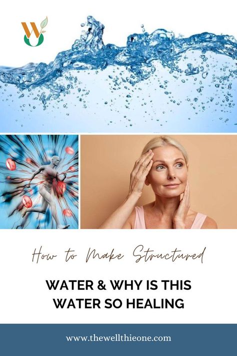 How to Make Structured Water & Why Is This Water SO Healing Structured Water, Bottled Water, Our Body, Natural Health, Did You Know, Health And Wellness, Tap, Benefits, Healing