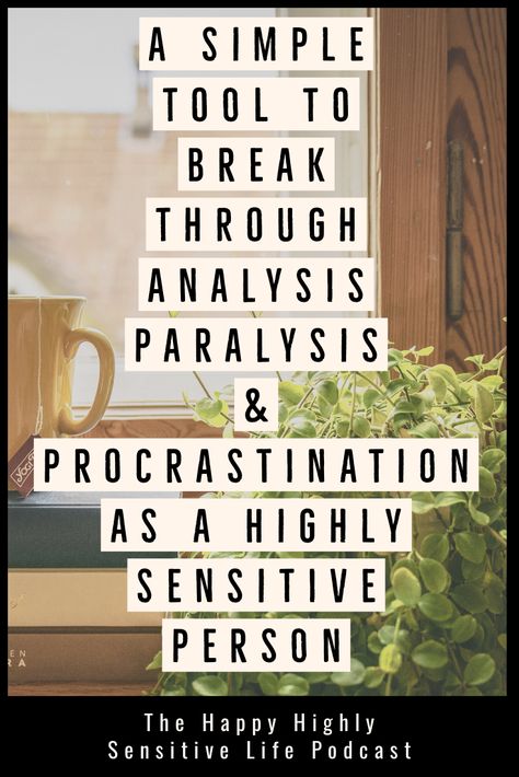 Aligned Action, Analysis Quotes, Analysis Paralysis, Protecting Yourself, Loving Myself, Mind Heart, Highly Sensitive People, Sensitive Person, Feel Stuck