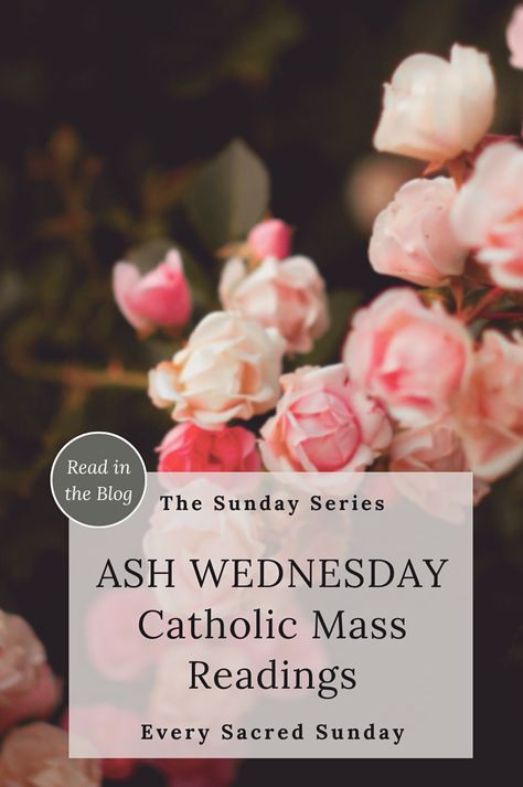 Ash Wednesday Mass.  The Sunday Series blog from Every Sacred Sunday shares reflections on the Mass readings for each Sunday and Solemnity.  We are sharing reflections for the Catholic Mass for Ash Wednesday.  These reflections are a wonderful way to dive into the weekly Mass readings on their own or as a supplement to your ESS Mass journal. Bible Journal Prompts, Bible Journal Stickers, Bible Readings, Catholic Bible, Ash Wednesday, February 14th, Prayers For Children, Catholic Quotes, Religious Studies